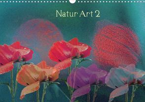 Natur Art 2 (Posterbuch DIN A3 quer) von Marx,  Andrea