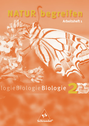 Natur begreifen Biologie – Ausgabe 2003 von Lenoth,  Volker, Schaper,  Josef, Wisniewski,  Winfried