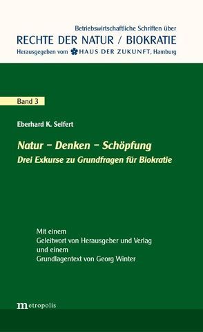 Natur – Denken – Schöpfung von Seifert,  Eberhard K.