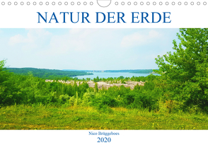 Natur der Erde (Wandkalender 2020 DIN A4 quer) von Brüggeboes,  Nico