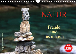 Natur – Freude und Inspiration (Wandkalender 2022 DIN A4 quer) von Schäfer-Löbl,  Evy