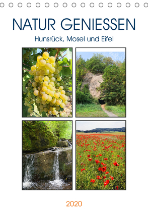Natur genießen – Hunsrück, Mosel und Eifel (Tischkalender 2020 DIN A5 hoch) von Frost,  Anja