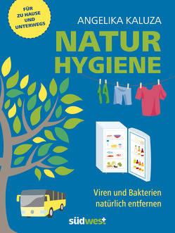 Natur-Hygiene von Kaluza,  Angelika