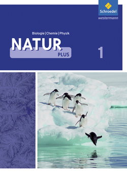 Natur plus – Ausgabe 2011 für Gesamtschulen in Nordrhein-Westfalen von Cieplik,  Dieter, Dobers,  Joachim, Freundner-Huneke,  Imme, Kirks,  Horst-Dietmar, Schulz,  Siegfried, Tegen,  Hans, Zeeb,  Annely