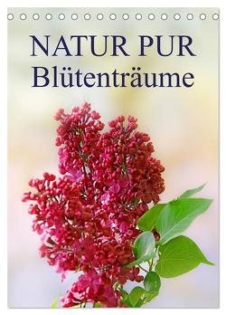 NATUR PUR Blütenträume (Tischkalender 2024 DIN A5 hoch), CALVENDO Monatskalender von Dietzel,  Karin