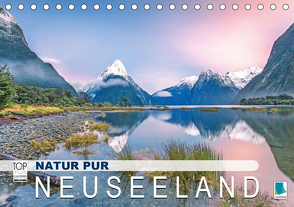 Natur pur: Neuseeland (Tischkalender 2021 DIN A5 quer) von CALVENDO