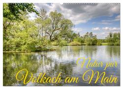 Natur pur – Volkach am Main (Wandkalender 2024 DIN A2 quer), CALVENDO Monatskalender von photography,  saschahaas