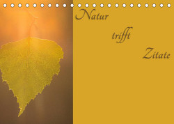 Natur trifft Zitate (Tischkalender 2022 DIN A5 quer) von Kulla,  Alexander