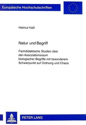Natur «und» Begriff von Hass,  Helmut