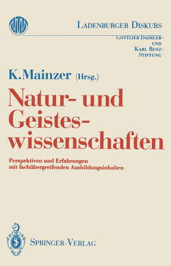 Natur-und Geisteswissenschaften von Mainzer,  K.