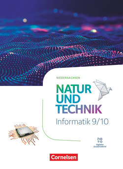Natur und Technik – Informatik – Niedersachsen – Differenzierende Ausgabe 2023 – 9./10. Schuljahr