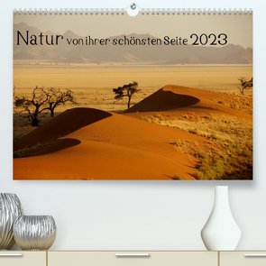 Natur von ihrer schönsten Seite 2023 (Premium, hochwertiger DIN A2 Wandkalender 2023, Kunstdruck in Hochglanz) von Döbler,  Christian