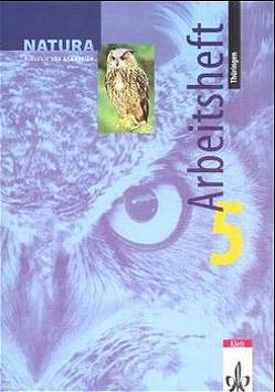 Natura Biologie 5. Ausgabe Thüringen von Bickel,  Horst, Claus,  Roman, Frank,  Roland, Haala,  Gert, Schweizer,  Jürgen, Wichert,  Günther