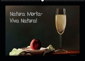 Natura Morta – Viva Natura! (Wandkalender 2019 DIN A2 quer) von Moravec,  Dietrich