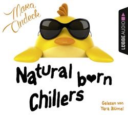 Natural Born Chillers von Andeck,  Mara, Blümel,  Yara