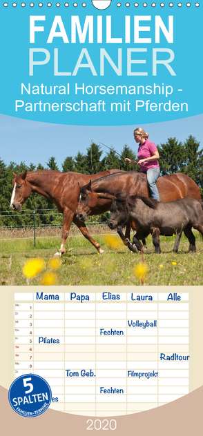 Natural Horsemanship – Partnerschaft mit Pferden – Familienplaner hoch (Wandkalender 2020 , 21 cm x 45 cm, hoch) von Bölts,  Meike