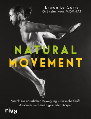 Natural Movement von Corre,  Erwan Le