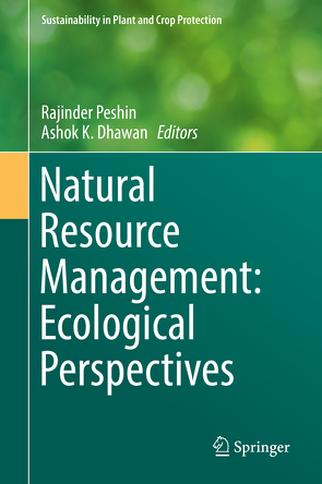 Natural Resource Management: Ecological Perspectives von Dhawan,  Ashok K., Peshin,  Rajinder