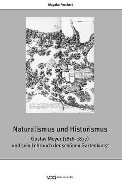 Naturalismus und Historismus von Forchert,  Mayako