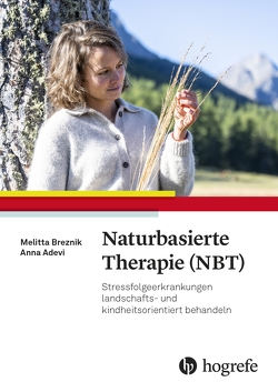 Naturbasierte Therapie (NBT) von Adevi,  Anna A., Breznik,  Melitta