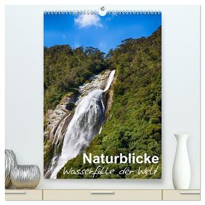 Naturblicke – Wasserfälle der Welt (hochwertiger Premium Wandkalender 2024 DIN A2 hoch), Kunstdruck in Hochglanz von Roessler,  Fabian