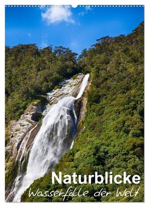 Naturblicke – Wasserfälle der Welt (Wandkalender 2024 DIN A2 hoch), CALVENDO Monatskalender von Roessler,  Fabian