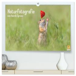 Naturfotografie (hochwertiger Premium Wandkalender 2024 DIN A2 quer), Kunstdruck in Hochglanz von Spranz,  Henrik