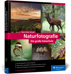 Naturfotografie von Schaub,  Hans-Peter