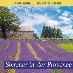 Naturgeräusche – Sommer in der Provence
