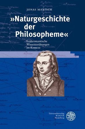 ‚Naturgeschichte der Philosopheme‘ von Maatsch,  Jonas