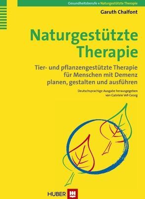 Naturgestützte Therapie von Chalfont,  Garuth, Kreutzner,  Gabriele, Vef-Georg,  Gabriele
