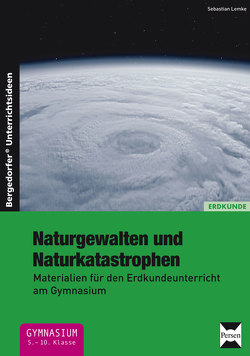 Naturgewalten und Naturkatastrophen von Lemke,  Sebastian
