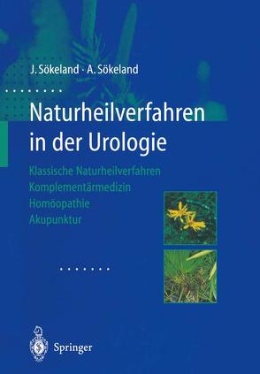Naturheilverfahren in der Urologie von Sökeland,  Angelika, Sökeland,  Jürgen