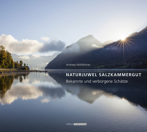 Naturjuwel Salzkammergut von Mühlleitner,  Andreas