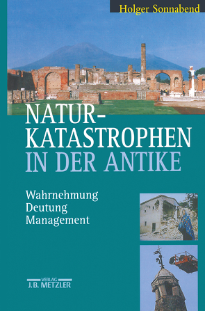 Naturkatastrophen in der Antike von Sonnabend,  Holger