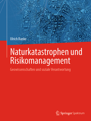 Naturkatastrophen und Risikomanagement von Ranke,  Ulrich