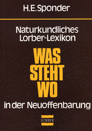 Naturkundliches Lorber-Lexikon von Sponder,  H E