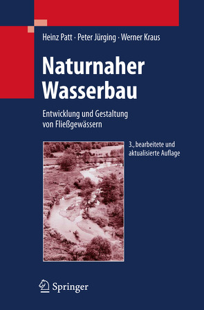 Naturnaher Wasserbau von Jürging,  Peter, Kraus,  Werner