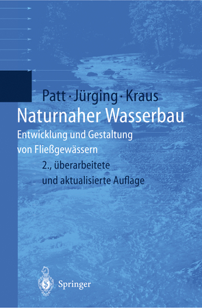 Naturnaher Wasserbau von Jürging,  Peter, Kraus,  Werner
