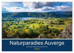 Naturparadies Auvergne (Wandkalender 2024 DIN A2 quer), CALVENDO Monatskalender von Voigt,  Tanja