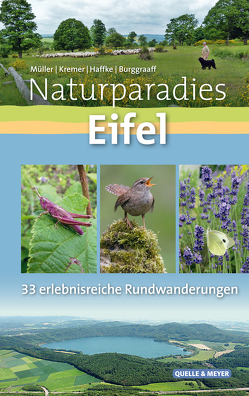 Naturparadies Eifel von Burggraaff,  Peter, Haffke,  Jürgen, Kremer,  Bruno P., Müller,  Walter