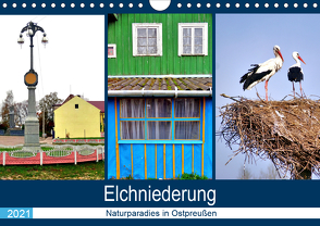 Elchniederung – Naturparadies in Ostpreußen (Wandkalender 2021 DIN A4 quer) von von Loewis of Menar,  Henning