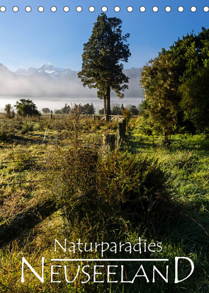 Naturparadies Neuseeland (Tischkalender 2023 DIN A5 hoch) von Möller,  Werner