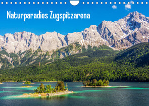 Naturparadies Zugspitzarena (Wandkalender 2023 DIN A4 quer) von Ferrari,  Sascha