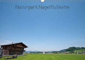 Naturpark Nagelfluhkette (Wandkalender 2019 DIN A3 quer) von Schneider www.ich-schreibe.com,  Michaela