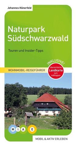 Naturpark Südschwarzwald von Bölle,  Diana, Hünerfeld,  Johannes, Hünerfeld,  Katja