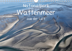 Naturpark Wattenmeer aus der Luft (Wandkalender 2019 DIN A4 quer) von N.,  N.