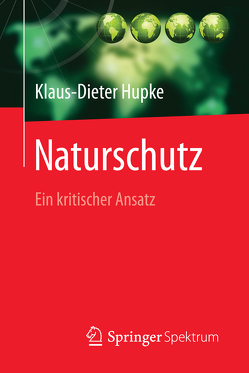 Naturschutz von Hupke,  Klaus-Dieter