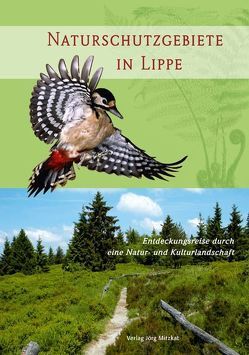 Naturschutzgebiete in Lippe von Döhl,  Jürgen, Füller,  Matthias, Meier,  Burkhard