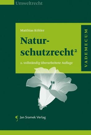Naturschutzrecht² von Matthias,  Köhler